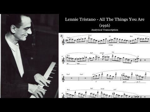 Lennie Tristano - All The Things You Are (1956) - Analytical Transcription (Bb)