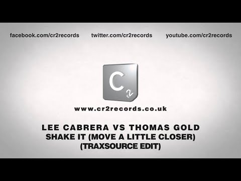 Lee Cabrera vs Thomas Gold - Shake It (Traxsource Edit)