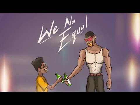 Kpanto - We Na Equal (prod by Kpanto)