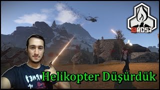 RUST Türkiye Experimental- Modsuz Server - Helikopter Katliamı - O Biç