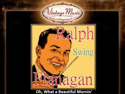 Ralph Flanagan & His Orchestra -- Oh, What a Beautiful Mornin'