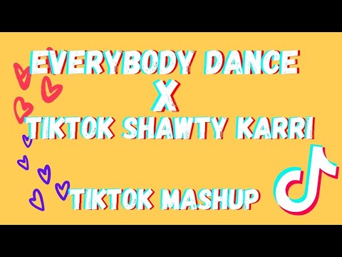 TIKTOK MASHUP 🎵  Everybody Dance - Cedric Gervais & Franklin X TikTok Shawty - Karri (EXPLICIT)