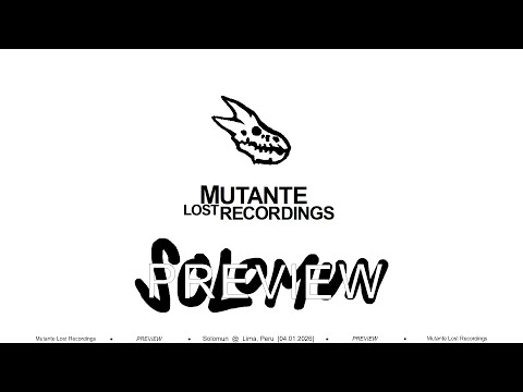 Mutante Lost Recordings ~ Preview: Solomun