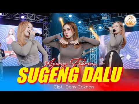 Sugeng Dalu - Ajeng Febria (Official Music Video)