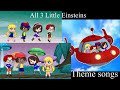 All 3 Little Einsteins Theme Songs