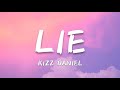 kizz Daniel - Lie (lyrics)