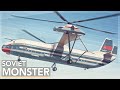 This Insane Helicopter Was The Largest Ever Built:  The Mil V-12 Story