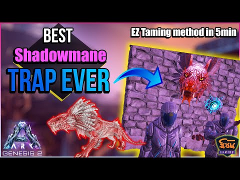 BEST SHADOWMANE TAMING TRAP..!  | ARK Genesis 2 | Easiest way to tame a SHADOWMANE after update 2021