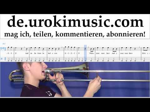 Posaune Lernen Old MacDonald - Had a Farm Tabulatur Teil#2 um-b995