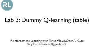 Lab 3: Dummy Q-learning (table)