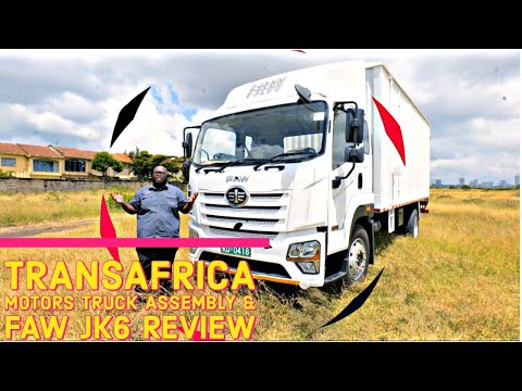 CBBT SN 11, EP 7: Trans Africa Motors Assembly,  FAW JK6 Review