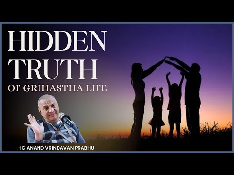 Hidden Truth of Grihasta Life !! Anandvrindavan Prabhu !! 05-08-2019
