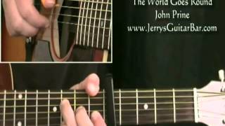 How To Play John Prine That&#39;s The Way That The World Goes Round (intro only)