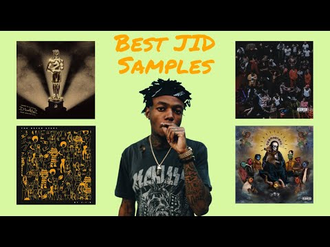 Best JID Samples!!!