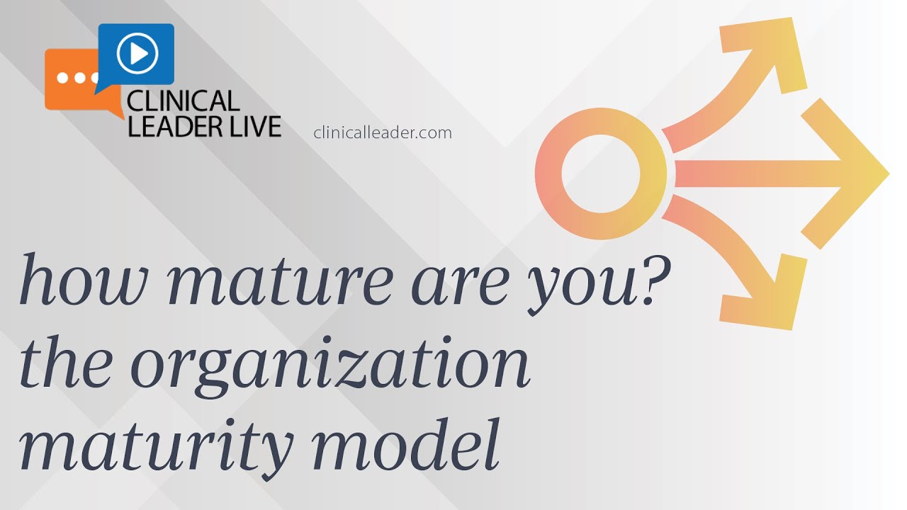 How Mature Are You? The Organization Maturity Model