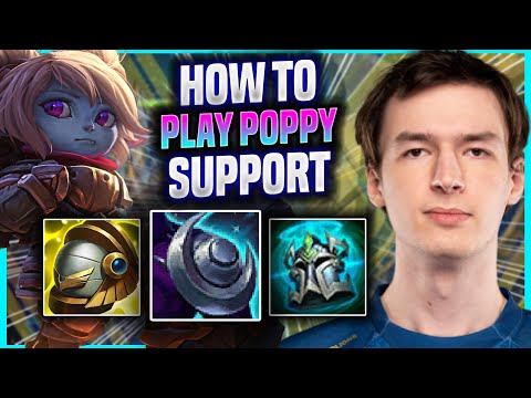 LEARN HOW TO PLAY POPPY SUPPORT LIKE A PRO! - MAD Kaiser Plays Poppy Support vs Leona! |