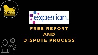 How to get free Experian credit score report and How to raise a dispute in Experian.