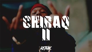 [FREE] 'CHIRAQ II' Hard Booming 808 Drill Type Trap Beat (Remix) | Retnik Beats