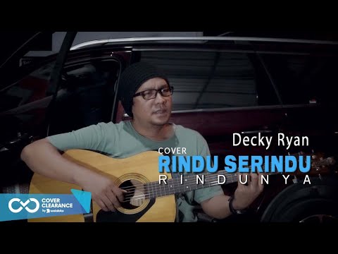 RINDU SERINDU RINDUNYA - SPOON COVER BY DECKY RYAN