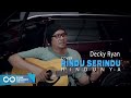 RINDU SERINDU RINDUNYA - SPOON COVER BY DECKY RYAN