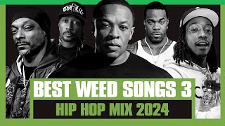 Hip Hop’s Best Weed Songs #03 | 420 Smokers Mix | From 90s Rap Classics to 2010s Stoner Hits