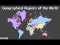 Geographical Regions of the World | Fan Song by Kxvin
