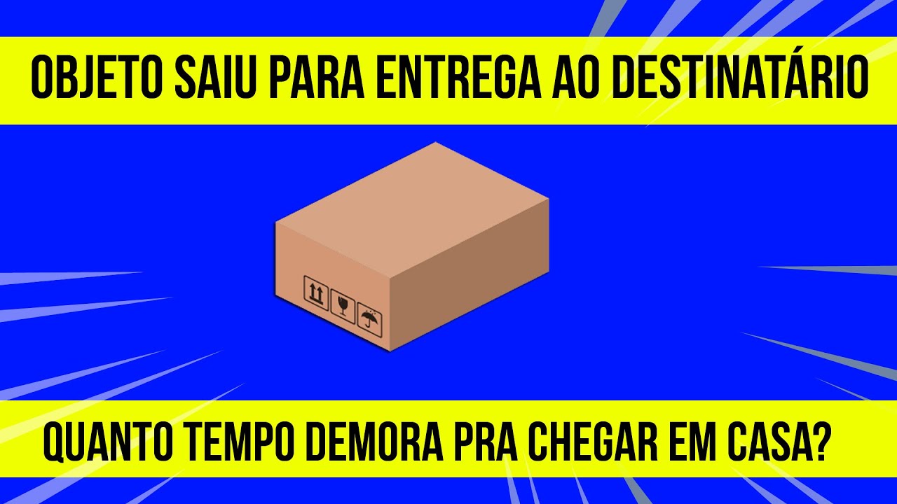 Watch Now OBJETO SAIU PARA ENTREGA AO DESTINATÁRIO QUANTO TEMPO DEMORA PRA CHEGAR EM CASA OBJETO SAIU PARA ENTREGA AO DESTINATÁRIO QUANTO TEMPO DEMORA PRA CHEGAR EM CASA