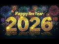 Happy New Year 2026 Best Pop Songs Playlist New Year Party Hits