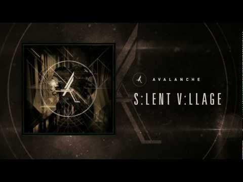Avalanche - Silent Village