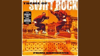 Theme of Swift Rock (Video Mix)