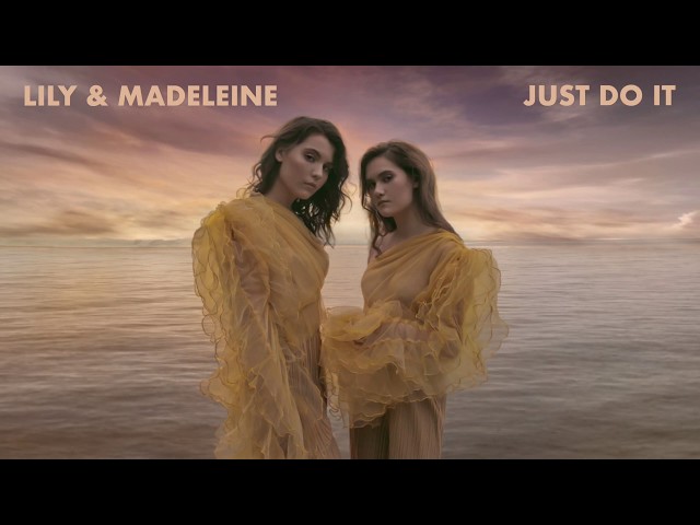 Lily - Madeleine - Just Do It (2019)