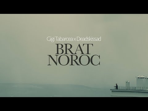 Gigi Tabarcea x Deadskissad - Brat, Noroc | Official Video