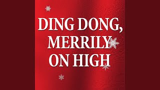 Ding Dong! Merrily On High (Celtic)