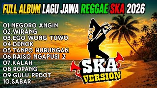 Download lagu FULL ALBUM NEGORO ANGIN 🎵 KUMPULAN LAGU JAWA SKA REGGAE VERSION TERBARU 2026 🔥 mp3 Download lagu FULL ALBUM NEGORO ANGIN 🎵 KUMPULAN LAGU JAWA SKA REGGAE VERSION TERBARU 2026 🔥 mp3