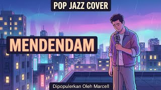 Download lagu Mendendam - Marcell | Pop Jazz Cover by Cover Suara mp3 Download lagu Mendendam - Marcell | Pop Jazz Cover by Cover Suara mp3