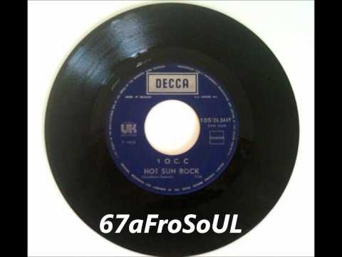 ✿ 10C. C - "Hot Sun Rock" (1972) ✿