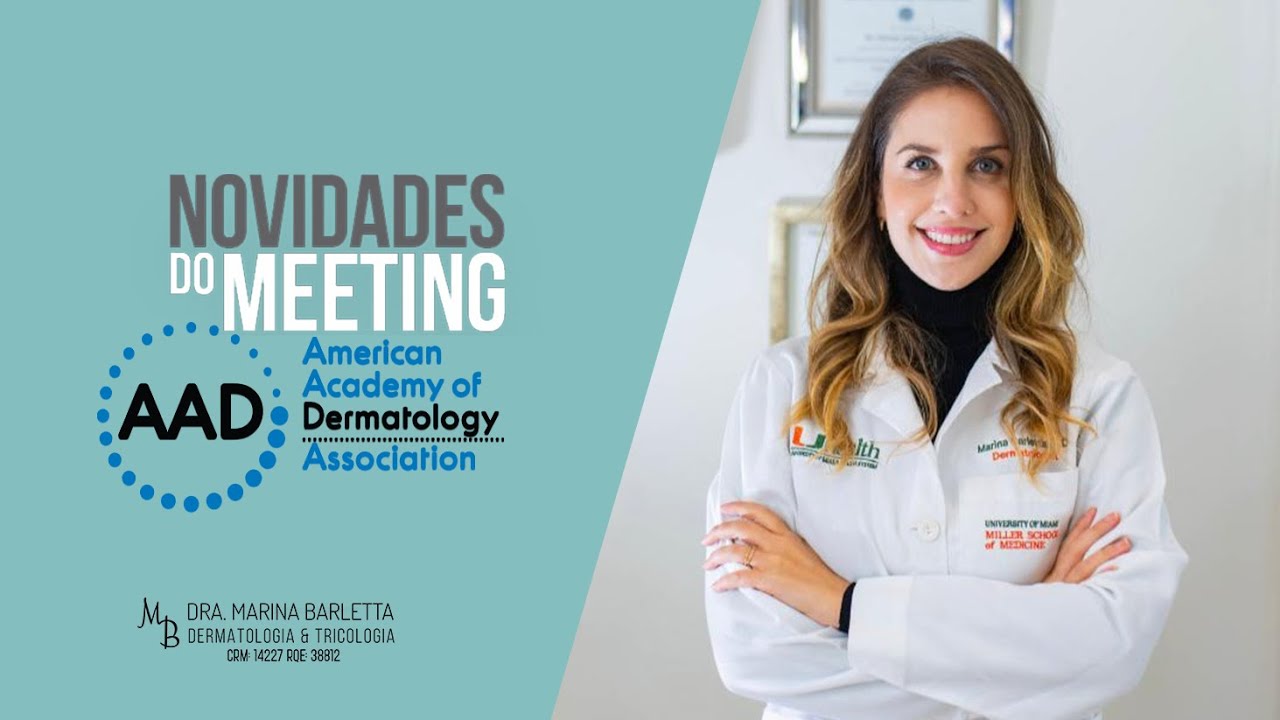 Novidades do Meeting de 2022 da Academia Americana de Dermatologia