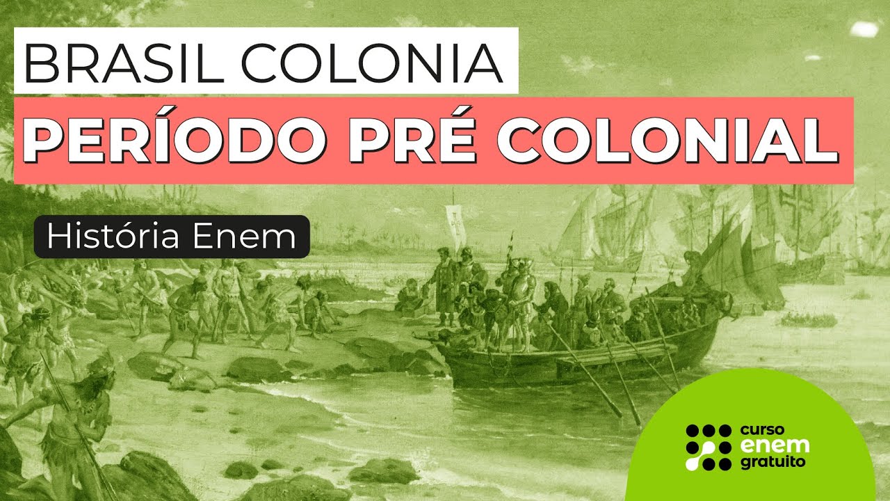 FELIPE HIS BRAZIL COLONY PRE-COLONIAL PERIOD