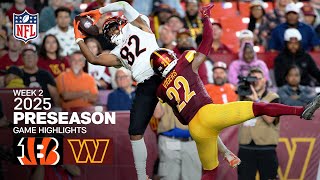 Cincinnati Bengals vs. Washington Commanders Game Highlights | 2025 Preseason Week 2