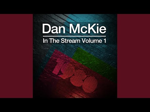 Dan McKie in The Stream Volume 1 (Continous Mix)