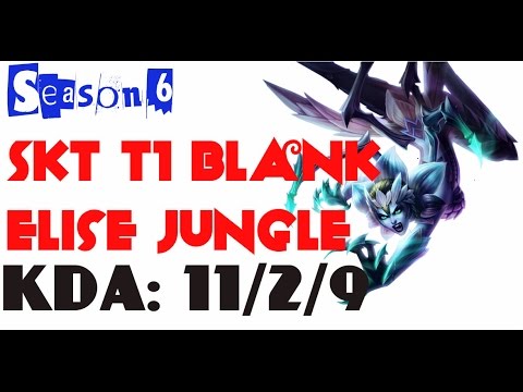 Korea Challenger LOL - SKT T1 Blank - Elise Jungle - season 6
