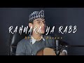 Download Lagu Rahmaka Ya Rabb - Cover By Adzando Davema Mp3 Free