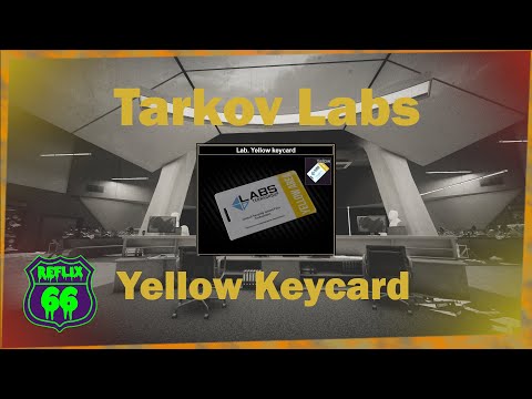 .12 Labs Yellow Keycard Guide - Reflix66 Escape From Tarkov