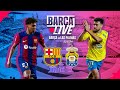 🔴 BARÇA LIVE | FC BARCELONA vs LAS PALMAS | LA LIGA 23/24  ⚽