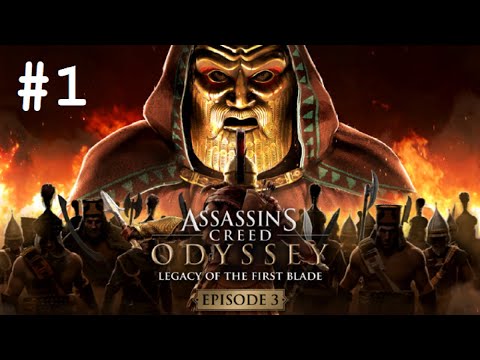 Assassin’s Creed® Odyssey  Legacy of the First Blade Walkthrough Episode 3 Part 1