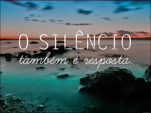 Silêncio também é resposta