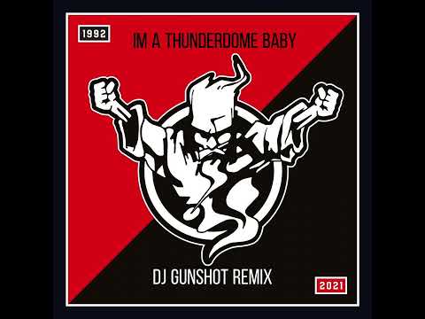 Gabbaheads - i’m a thunderdome baby (DJThundershot remix)