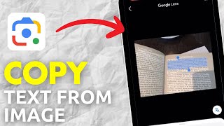 How To Copy Text From Image Using Google Lens - Full Guide