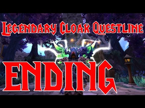 Legendary Cloak Questline ENDING !! Warlords of Draenor !!