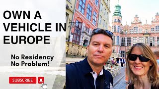 How Americans own Cars in Europe: Van Life, RV Life, Slow Travel